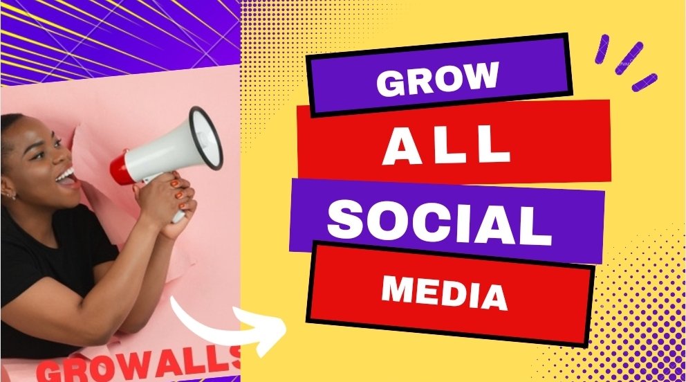 GROWALLSOCIALMEDIA
